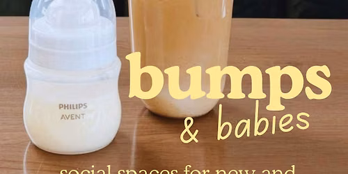 Bumps & Babies - Coffee Meet Up