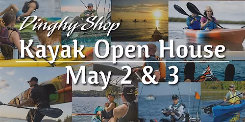 Dinghy Shop Kayak Open House
