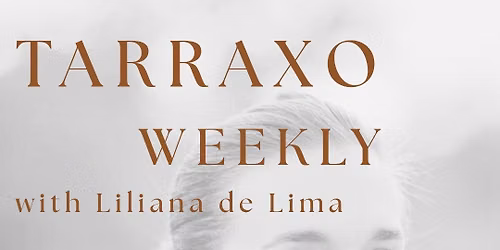 Tarraxo Weekly