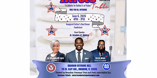 A Hereo's Table: A Salute to Father's of Valor