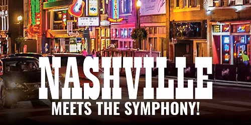 Roanoke Symphony Orchestra - Nashville Meets the Symphony at Salem Civic Center