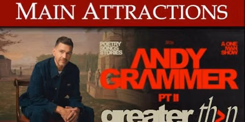 Andy Grammer Greater Than Pt. II: A One Man Show