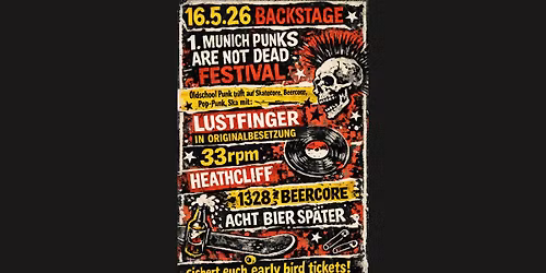 MUNICH PUNKS ARE NOT DEAD FESTIVAL #1 | LUSTFINGER & SPECIAL GUESTS | BACKSTAGE M\u00dcNCHEN 2026