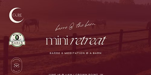 Barre @ the Barn Mini Retreat