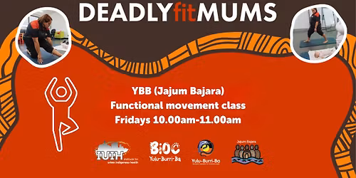 Deadly Fit Mums YBB (Jajum Bajara) Functional Movement Class