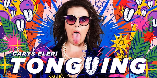 19 Jun: Carys Eleri - Tonguing