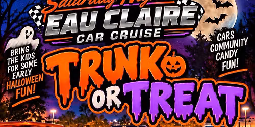 Trunk or Treat at the Eau Claire Saturday Night car cruise