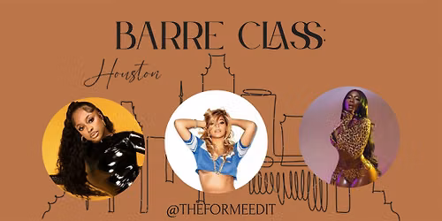 Summer Barre Series: Beyonce KentheMan Megan Thee Stallion