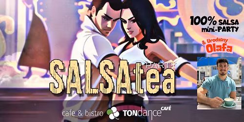 Salsatea & Urodziny Olafa - 100% Salsa mini - Party