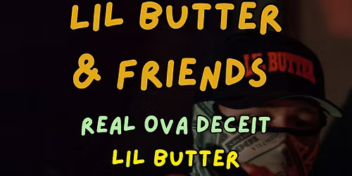 Lil Butter and Friends
