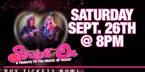 Straight On - A Tribute to the Music of HEART