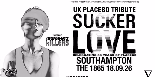 Sucker Love (Placebo Tribute) | The 1865 | Southampton | 18.09.26