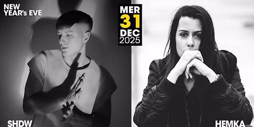NEW YEAR OSTRA 2026 w. SHDW + HEMKA and guests