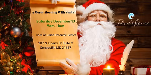 A Merry Morning with Santa!