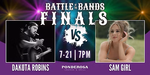 Ponderosa Lounge Battle of the Bands - FINALS