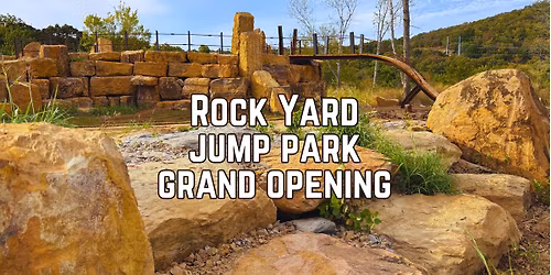 Rock Yard Jump Park at Turkey Mountain - Grand Opening