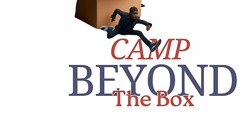 Beyond The Box Foundation: Camp Beyond The Box