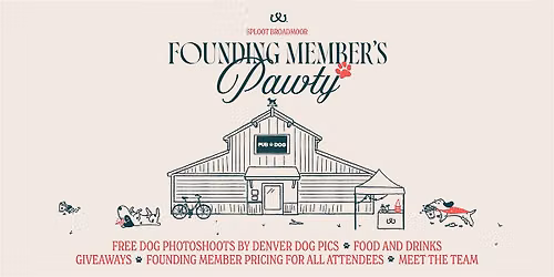 Sploot Broadmoor Founding Member's Pawty