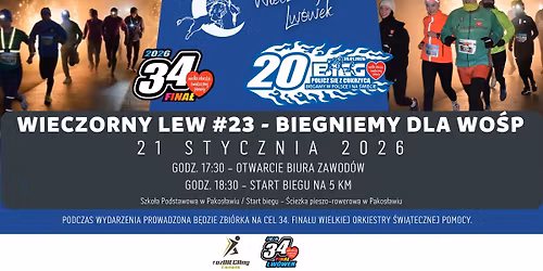 Wieczorny Lew \/ Lw\u00f3wek #23 - BIEGNIEMY DLA WO\u015aP