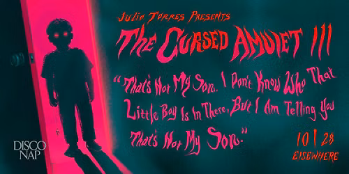 Julio Torres Presents: The Cursed Amulet III
