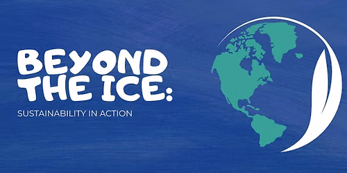 Beyond the Ice: Sustainability in Action