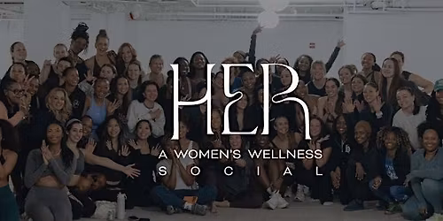 HER: A Women\u2019s Wellness Social