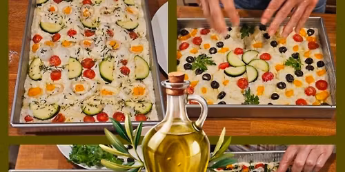 Focaccia Bread Class (3 SPACES REMAINING)