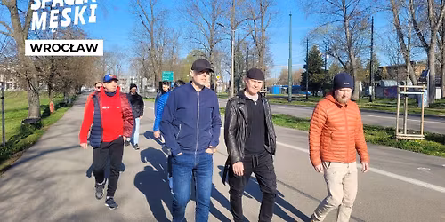 Spacer M\u0119ski WROC\u0141AW