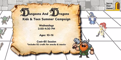 Kids\/Teen Dungeons & Dragons Summer Campaign