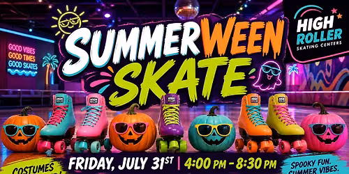 Summerween Skate Party at High Roller Skating Centers
