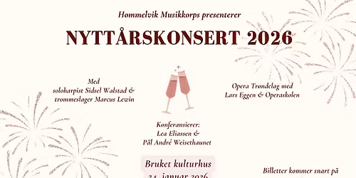 Nytt\u00e5rskonsert med Hommelvik musikkorps - f\u00f8rste forestilling