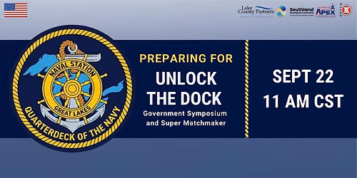 Preparing for Unlock the Dock: Government Symposium and Super Matchmaker