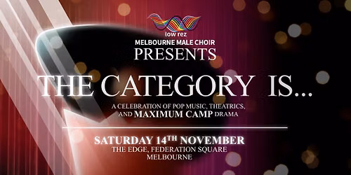 Low Rez Choir presents "The Category Is..."