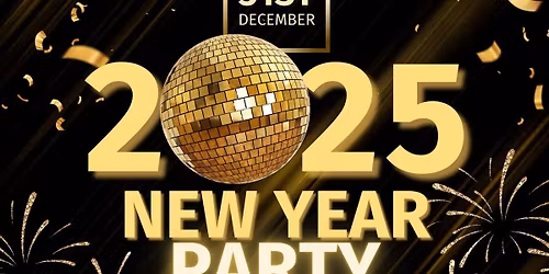 NYE PARTY \ud83c\udf7e\ud83c\udf89\u2728