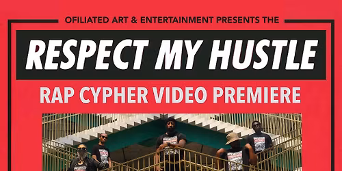 RESPECT MY HUSTLE CYPHER