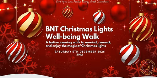 Christmas  Wellbeing Walk-CHRISTMAS LIGHTS + OPTIONAL MEAL