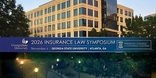 ACCC 12th Annual Insurance Law Symposium