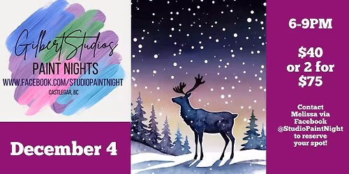 PAINT NIGHT - Antlers in the Snow - Family Friendly Event by Gilbert Studios