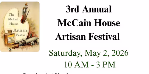 McCain House Artisan Festival