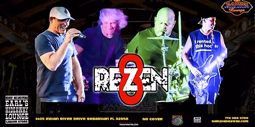 REZEN8 - LIVE - LIVE EVENT - SAT - APR 11, 2026 - 8:00 PM - Earl's Hideaway, Sebastian FL 32958