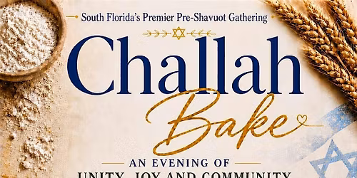 Pre Shavout Challa Bake