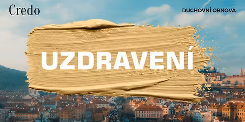 \u2728 Duchovn\u00ed obnova UZDRAVEN\u00cd s Marcinem Zieli\u0144sk\u00fdm | Praha 2025 \u2728