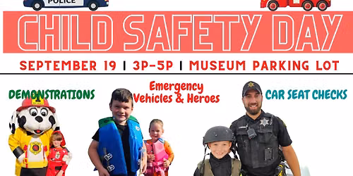Child Safety Day @ the Baraboo Children's Museum