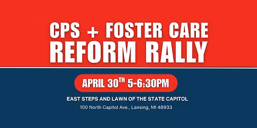 CPS & Foster Care Reform Rally