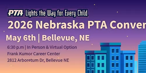2026 Nebraska PTA Convention