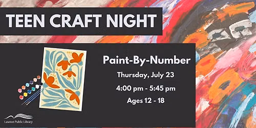 Teen Craft Night: Paint-By-Number