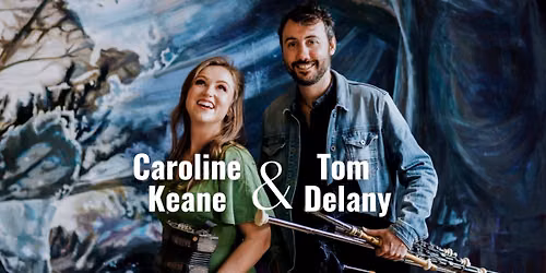 Caroline Keane & Tom Delany