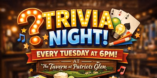 Trivia Night every Tuesday at 6PM