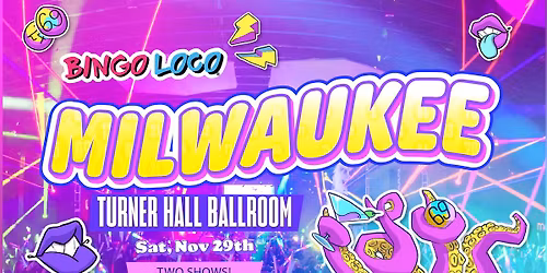 Bingo Loco at Turner Hall Ballroom