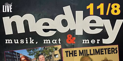 Fri entr\u00e9: Mash Up Malm\u00f6 Comedy + Storh\u00f6vding + The Millimeters